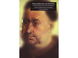 Livro Paseo Estètico Por Una Pinacoteca. de Jorge Uscatescu (Espanhol)