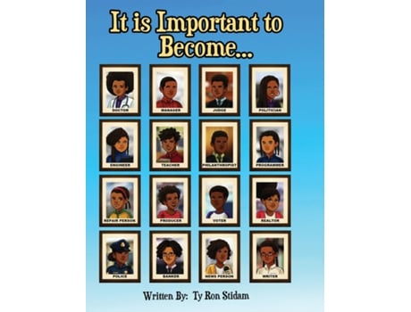 Livro It Is Important To Become... De Ty Ron Stidam (inglês)