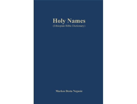 Livro Holy Names de Markos D Negusie (Inglês)
