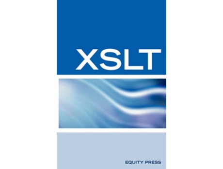 Livro XSLT Interview Questions Answers and Certification Your Guide to XSLT Interviews and Certification Review de Sanchezclark Terry (Inglês)