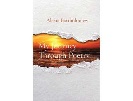 Livro My Journey Through Poetry de Alexia Bartholomew (Inglês)