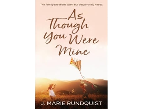 Livro As Though You Were Mine de J Marie Rundquist (Inglês)