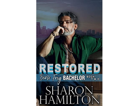 Livro Restored Marco Fights Back Bone Frog Bachelor de Sharon Hamilton (Inglês)