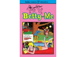 Livro Betty And Me Vol. 1 de Archie Superstars (Inglês)