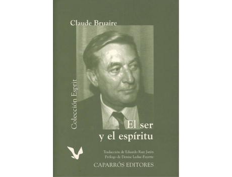 Livro Ser Y El Espiritu, El de Claude Bruaire (Espanhol)