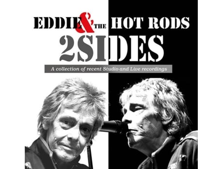 CD Eddie And The Hot Rods - 2 Sides - 2 Sides, A Collection Of Recent Studio And Live Recordings