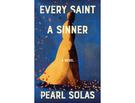 Livro Every Saint A Sinner De Pearl Solas (inglês)