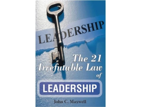 Livro 21 Irrefutable Law of Leadership de John C Maxwell (Inglês)