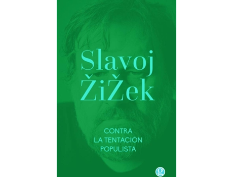 Livro Contra La Tentación Populista de Slajov Zizek (Espanhol)