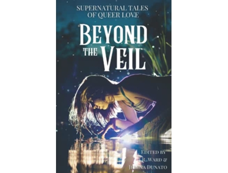 Livro Beyond the Veil Supernatural Tales of Queer Love de AR Ward (Inglês)