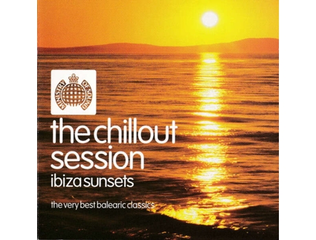 Cd The Chillout Session Ibiza Sunsets Ministry Of Sound