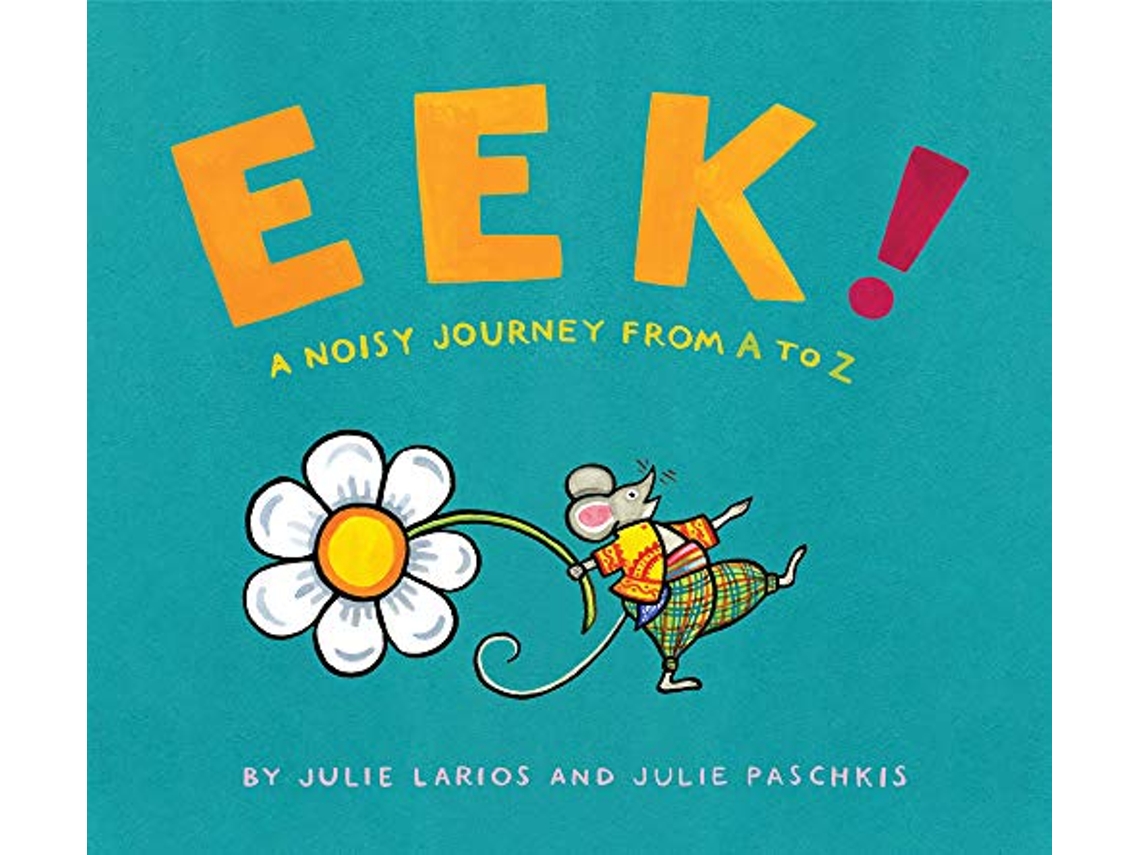 Livro Eek! de Julie Larios (Inglês - Capa Dura)
