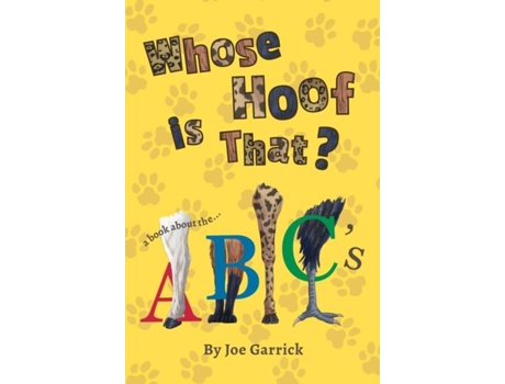 Livro Whose Hoof Is That? De Joe Garrick (inglês)