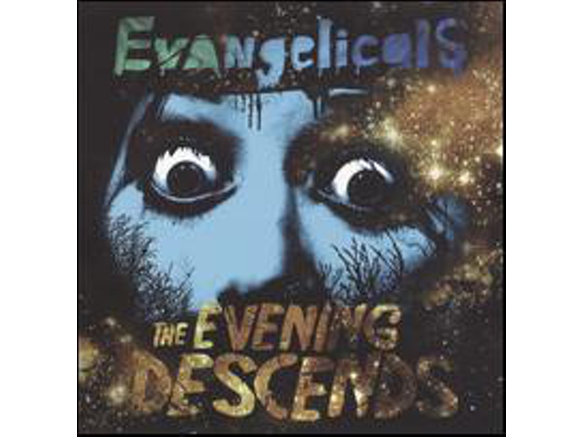 CD Evangelicals - The Evening Descends