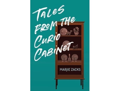 Livro Tales from the Curio Cabinet de Marjie Zacks (Inglês)