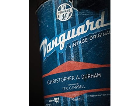Livro Vanguard Vintage Originals My Private Brand de Christopher A Durham (Inglês)