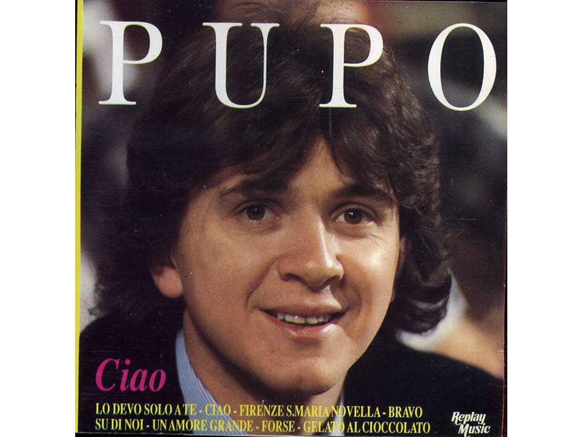 CD Pupo - Ciao (1CDs)