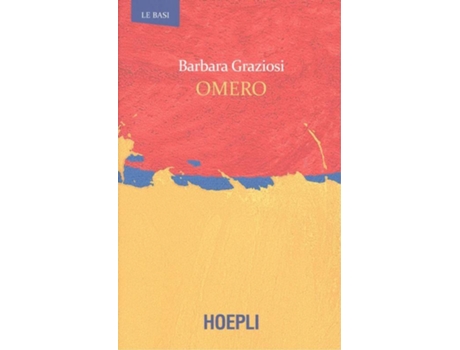 Livro Omero de Barbara Graziosi (Italiano)
