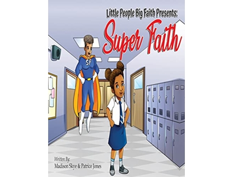 Livro Super Faith de Madison Skye Patrice Jones (Inglês)
