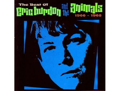 CD Eric Burdon And The Animals - The Best Of Eric Burdon And The Animals 1966-1968
