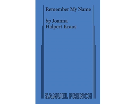 Livro Remember My Name Joanna Halpert Kraus (Inglês)