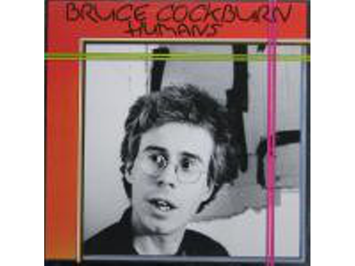 CD Bruce Cockburn - Humans