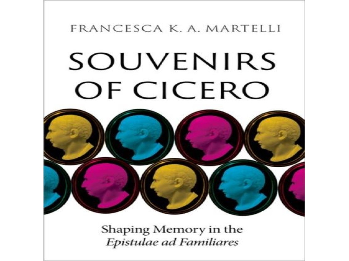 Livro Souvenirs of Cicero de Martelli e Francesca K A (Inglês)
