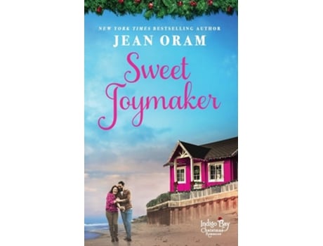 Livro Sweet Joymaker A Second Chance Seasoned Romance De Jean Oram (inglês)