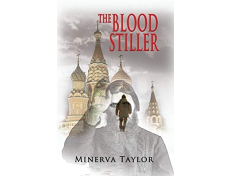 Livro The Blood Stiller The Russian de Minerva Taylor (Inglês)
