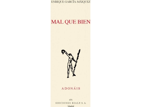 Livro Mal Que Bien de Enrique García-Máiquez López (Espanhol)