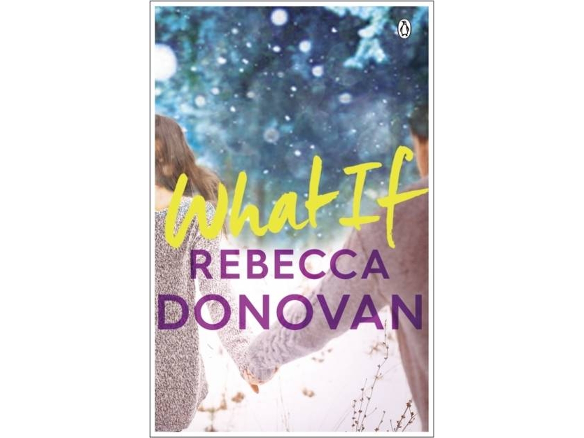 Livro What If de Rebecca Donovan (Inglês)