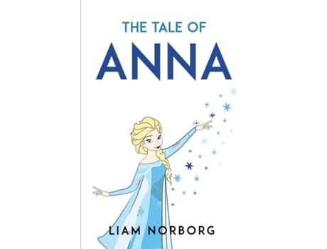Livro The Tale Of Anna De Liam Norborg (inglês)