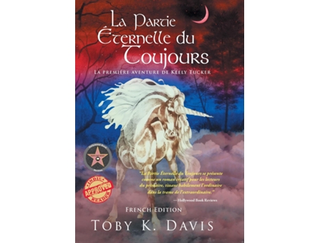 Livro La Partie Éternelle du Toujours - La Première Aventure de Keely Tucker de Toby K Davis (Inglês)