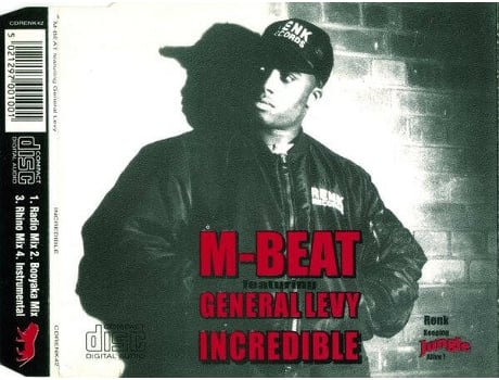 Cd Incredible, M-beat Featuring General Levy Renk Records