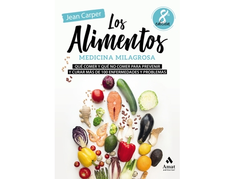 Livro Los Alimentos. Medicina Milagrosa de Jean Carper (Español)