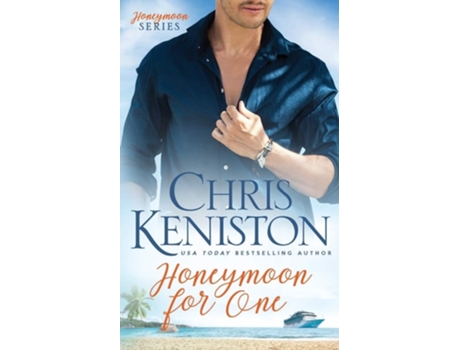 Livro Honeymoon For One De Chris Keniston (inglês)