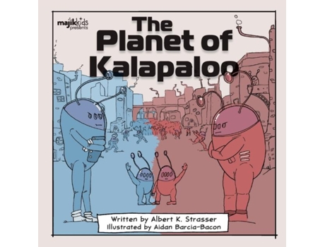 Livro The Planet Of Kalapaloo De Albert Strasser (inglês)