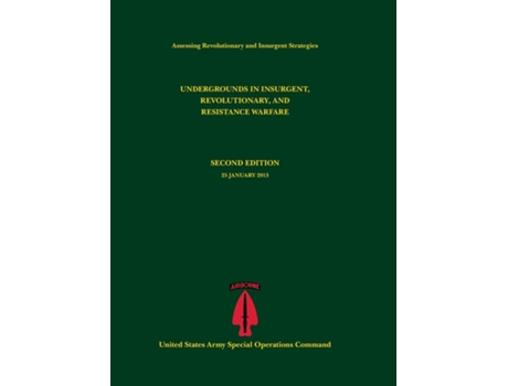 Livro Undergrounds In Insurgent, Revolutionary And Resistance Warfare De Paul J Tompkins (inglês)