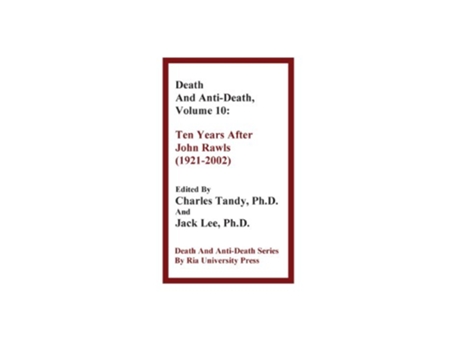 Livro Death and AntiDeath Volume 10 Ten Years After John Rawls 19212002 Death AntiDeath Hardcover de Tandy Charles (Inglês)