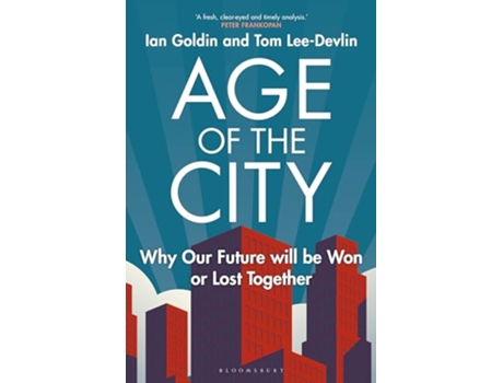 Livro Age of the City Why our Future will be Won or Lost Together de Tom Lee-Devlin (Inglês)