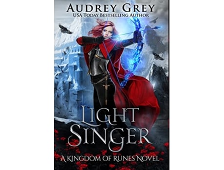 Livro Light Singer de Audrey Grey (Inglês)