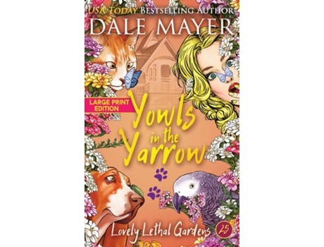 Livro Yowls in the Yarrow de Dale Mayer (Inglês)