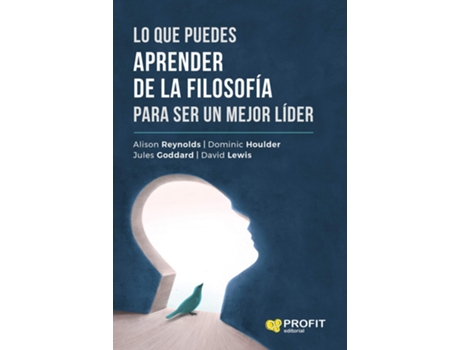 Livro Que Puedes Aprender De La Filosofia Para Ser Un Mejor Lider de Alison Reynolds (Español)