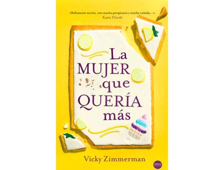 Livro La Mujer Que Quería Más de Vicky Zimmerman (Espanhol)