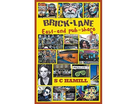 Livro Brick Lane Eastend pubshare de S C Hamill (Inglês)
