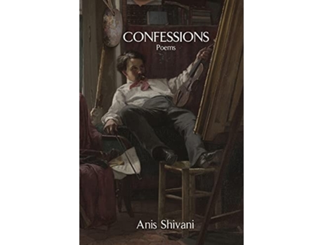 Livro Confessions De Anis Shivani (inglês)