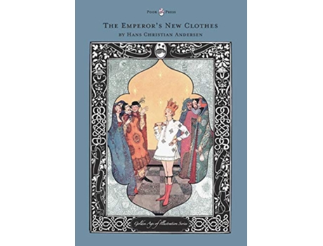 Livro The Emperors New Clothes The Golden Age of Illustration Series de Hans Christian Andersen (Inglês)