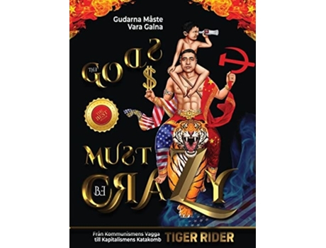 Livro Gudarna Maste Vara Galna de Tiger Rider, Saji Madapat et al. (Sueco)