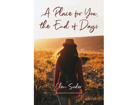Livro A Place for You, the End of Days de Clem Suder (Inglês)