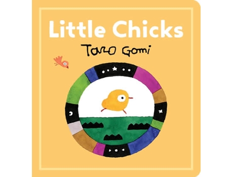 Livro Little Chicks de Taro Gomi,  (Inglês)